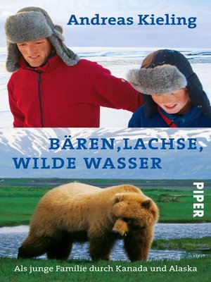 cover image of Bären, Lachse, wilde Wasser